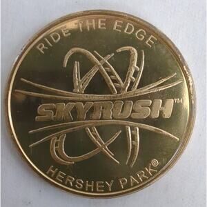Hershey Park Skyrush Roller Coaster Commemorative Coin Ride the Edge Hershey, PA